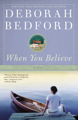 When You Believe, by Deborah Bedford