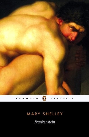 Frankenstein, by Mary Shelley