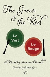 The Green and the Red, by Armand Chauvel