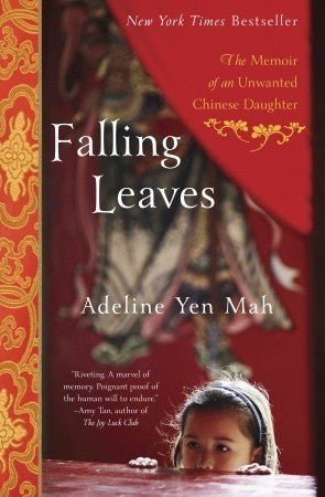 Falling Leaves, by Adeline Yen Mah