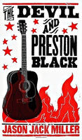 The Devil and Preston Black, by Jason Jack Miller