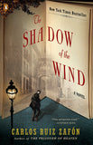 The Shadow of the Wind, by Carlos Ruiz Zafon