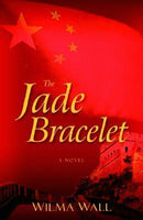 The Jade Bracelet, by Wilma Wall
