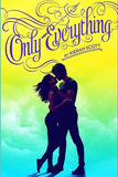 Only Everything, by Kieran Scott