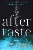 Aftertaste, by Daria Lavelle