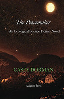 The Peacemaker, by Casey Dorman