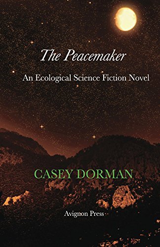 The Peacemaker, by Casey Dorman