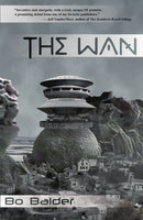 The Wan, by Bo Balder