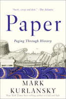 Paper: Paging Through History, by Mark Kurlansky