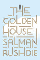 The Golden House, by Salman Rushdie