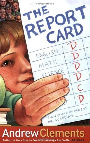 The Report Card, by Andrew Clements