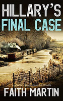 Hilary's Final Case, by Faith Martin