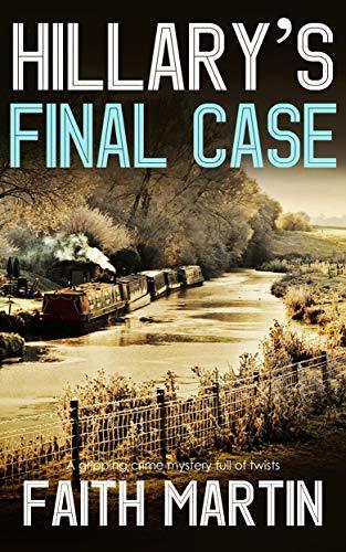 Hilary's Final Case, by Faith Martin