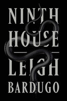 Ninth House, by Leigh Bardugo