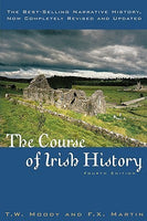 The Course of Irish History, by T.W Moody & F.X. Martin