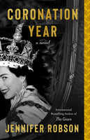 Coronation Year, by Jennifer Robson