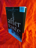 Aftertaste, by Daria Lavelle