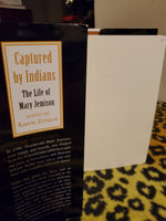 Captured by Indians: The Life of Mary Jemison, by James E. Seaver, edited by Karen Zeinert
