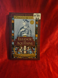 Eleanor of Aquitaine: A Life, by Alison Weir