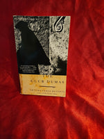 The Club Dumas, by Arturo Perez-Reverte