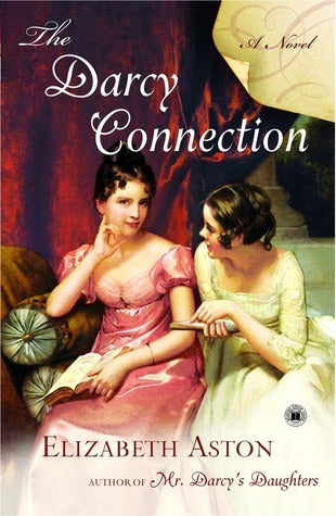 The Darcy Connection, by Elizabeth Aston