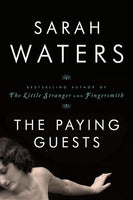 The Paying Guests, by Sarah Waters