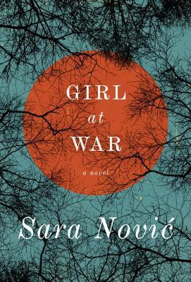 Girl at War, by Sara Novic