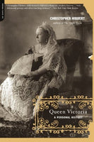 Queen Victoria, by Christopher Hibbert