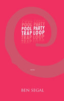 Pool Party Trap Loop, by Ben Segal