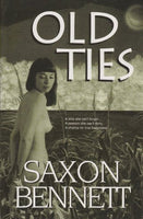 Old Times, by Saxon Bennett