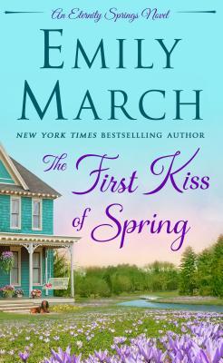 The First Kiss of Spring, by Emily March