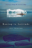 Rowing to Latitude, by Jill Fredstone