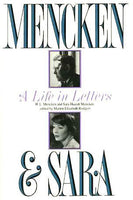 Mencken & Sara: A Life in Letters, edited by Marion Elizabeth Rogers