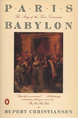 Paris Babylon, by Rupert Christiansen
