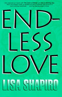 Endless Love, by Lisa Shapiro