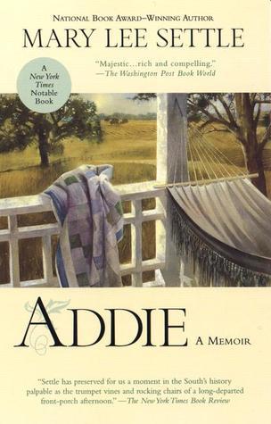 Addie, by Mary Lee Settle