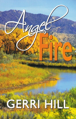 Angelfire, by Gerri Hill
