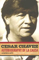 Cesar Chavez: Autobiography of La Causa, by Jacquez Levy