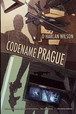 Code Name Prague, by D. Harlan Wilson