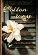 Cotton Song, by Tom Bailey