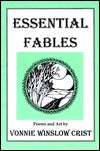 Essential Fables, by Vonnie Winslow Crist