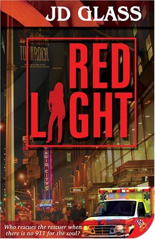 Red Light, by JD Glass
