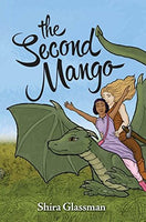 The Second Mango, by Shira Glassman