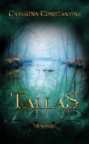 Tallas, by Cathrina Constantine